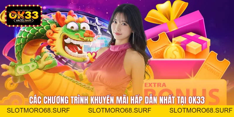 OK33 | Trang Chủ OK33 | Nạp Rút Chỉ Trong 3 Phút - Slotmoro68