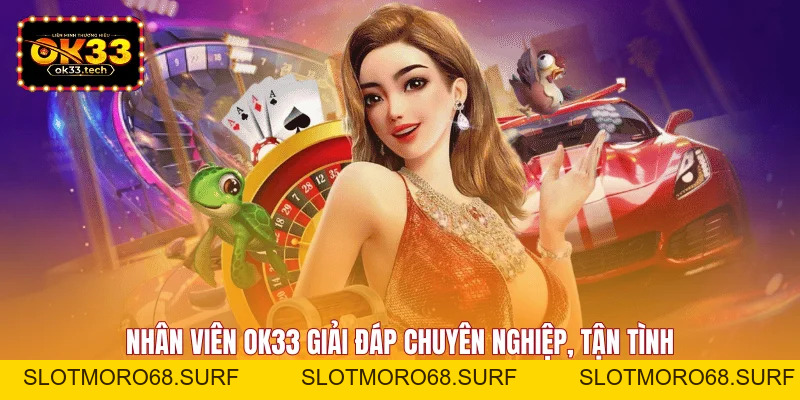 OK33 | Trang Chủ OK33 | Nạp Rút Chỉ Trong 3 Phút - Slotmoro68