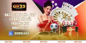Trò Chơi OK33 Đa Dạng - Khám Phá Nội Dung Hấp Dẫn - Slotmoro68